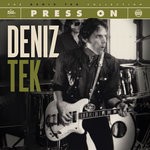 cover: Deniz Tek - Press On