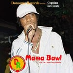 cover: Adrian Donsome Hanson|Gyptian - Mama Bawl (Remastered)