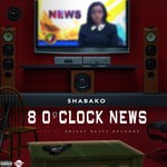 cover: Shabako - 8 O'clock News