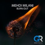 cover: Mehdi Milani - Burn Out (Original Mix)