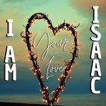 cover: I Am Isaac - Your Love