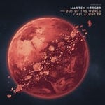 cover: Marten Horger - Out Of The World EP