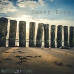 cover: Meeresfunk - Sweet Love