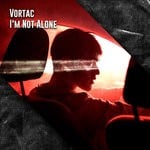 cover: Vortac - I'm Not Alone