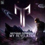 cover: Nothing Personal - My Revelation LP