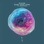 cover: Rinzen|Wennink - Some Good Here