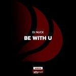 cover: Dj Nuck - Be With U