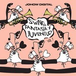 cover: Various - Swing, Fantasia Y Juventud Vol 1