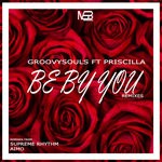 cover: Priscilla - Be By You (Remixes)