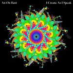 cover: An On Bast - I Create As I Speak