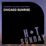 cover: Galleon|Josh Creek|Louderest - Chicago Sunrise