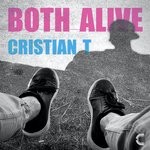 cover: Cristian T - Both Alive