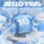 cover: Bello Figo - Sembro Maradona