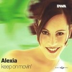 cover: Alexia - Keep On Movin'