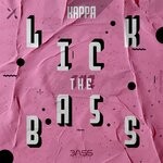 cover: Kappa - Lick The Bass