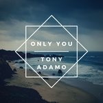 cover: Tony Adamo - Only You (Extended)