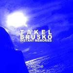 cover: Takle Brusko - Distant Memories (Original Mix)