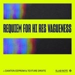 cover: Texture Droite|Danton Eeprom - Requiem For Hi Res Vagueness