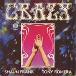 cover: Tony Romera|Shaun Frank - Crazy