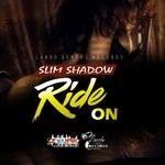 cover: Slim Shadow - Ride On