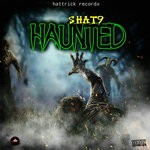 cover: Shat9 - Haunted (Explicit)