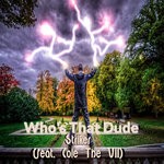 cover: Who's That Dude - Striker