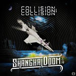 cover: Shanghai Doom - Collision EP