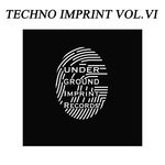 cover: Various - Techno Imprint Vol VI