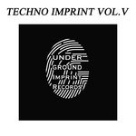 cover: Various - Techno Imprint Vol V