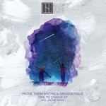 cover: Groovetique|Prove Them Wrong - Time To Change