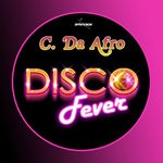 cover: C. Da Afro - Disco Fever