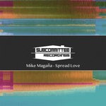 cover: Mike Magana - Spread Love