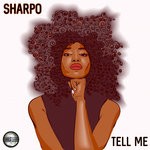 cover: Sharpo - Tell Me