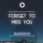 cover: Iamsimon - Forget To Miss You (Explicit)