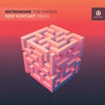 cover: Metronome - The Choice (Deep Kontakt Remix)