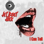 cover: Jet Boot Jack - I Can Tell