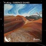 cover: N-sking - Subspace Dunes (Original Mix)