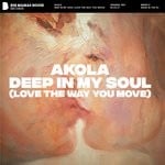 cover: Akola - Deep In My Soul (Love The Way You Move - Original Mix)