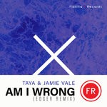 cover: Jamie Vale|Taya - Am I Wrong (EDGER Remix - Extended Mix)