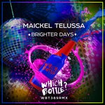 cover: Maickel Telussa - Brighter Days