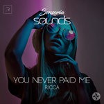 cover: Ricca - You Never Paid Me