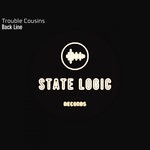 cover: Trouble Cousins - Back Line