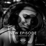 cover: Furkan Alper - New Episode (Feel & Frondorf Remix)