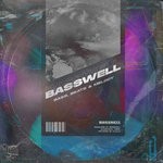 cover: Basswell - Bass, Beats & Melody (Hard Edit)