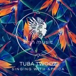 cover: Tuba Twooz|Veronika Fleyta - Singing With Africa