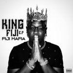 cover: Fiji Mafia - King Fiji EP (Explicit)