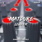 cover: Matduke - Louder