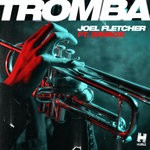 cover: Savage|JOEL FLETCHER - Tromba (Extended Mix)