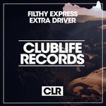 cover: Filthy Express - Extra Driver