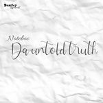 cover: Noteboc - Da Untold Truth